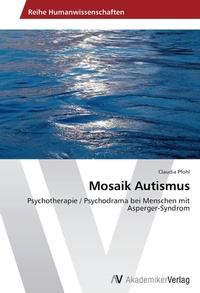 Abbildung von: Mosaik Autismus - AV Akademikerverlag