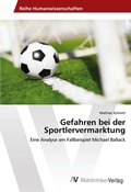 Cover: Gefahren bei der Sportlervermarktung - AV Akademikerverlag
