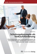 Cover: Schulungskonzepte als Verkaufsfoerderung - AV Akademikerverlag