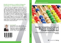 Abbildung von: Kondo Screening vs Indirect Magnetic Exchange in a Kondo Quantum Box - AV Akademikerverlag