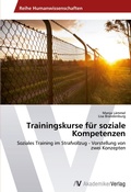 Cover: Trainingskurse fuer soziale Kompetenzen - AV Akademikerverlag