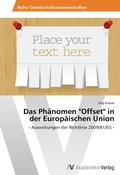 Cover: Das Phaenomen "Offset" in der Europaeischen Union - AV Akademikerverlag