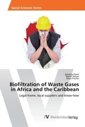 Cover: Biofiltration of Waste Gases in Africa and the Caribbean - AV Akademikerverlag