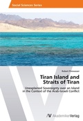 Cover: Tiran Island and Straits of Tiran - AV Akademikerverlag