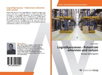 Abbildung von: Logistikprozesse - Potentiale erkennen und nutzen - AV Akademikerverlag
