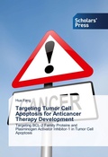 Cover: Targeting Tumor Cell Apoptosis for Anticancer Therapy Development - Scholars' Press