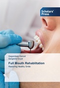 Cover: Full Mouth Rehablitation - Scholars' Press