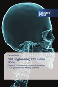 Cover: Cell Engineering Of Human Bone - Scholars' Press