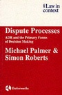 Cover: Dispute Processes - LexisNexis UK