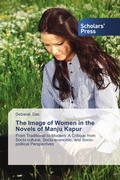 Cover: The Image of Women in the Novels of Manju Kapur - Scholars' Press