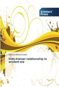Cover: Indo-Iranian relationship in ancient era - Scholars' Press