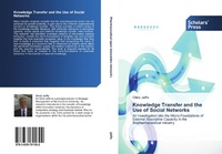 Enlarge image Cover: Knowledge Transfer and the Use of Social Networks - Scholars' Press