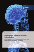 Cover: Bone Cells and Mechanical Stimulation - Scholars' Press