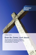 Cover: Even So, Come, Lord Jesus! - Scholars' Press