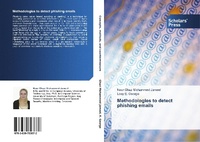 Abbildung von: Methodologies to detect phishing emails - Scholars' Press