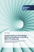 Cover: Implementing a Knowledge Sharing Roadmap in Small or Micro Companies - Scholars' Press