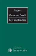 Cover: Goode: Consumer Credit Law and Practice - Butterworths Law