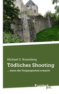 Cover: T&ouml;dliches Shooting - united p.c.