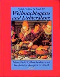 Cover: Weihnachtsgans & Lichterglanz - Arche