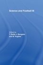 Cover: Science and Football III - Routledge