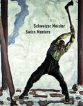 Cover: Schweizer Meister /Swiss Masters - Benteli