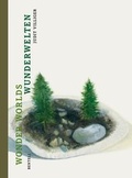 Cover: Judit Villiger. Wunderwelten - Benteli