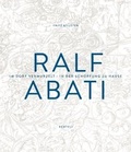 Cover: Ralf Abati. Im Dorf verwurzelt - in der Sch&ouml;pfung zu Hause - Benteli