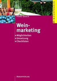 Enlarge image Cover: Weinmarketing - Österreichischer Agrarverlag