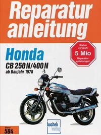 Abbildung von: Honda CB 250 N / CB 400 N (2 Zylinder. ab 1978) - Bucheli