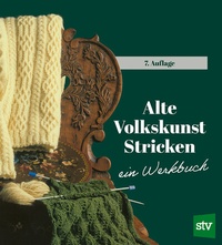 Abbildung von: Alte Volkskunst Stricken - Stocker, L