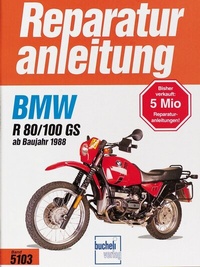 Abbildung von: BMW R 80 GS / R 100 GS ab 1988 - Bucheli