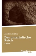 Cover: Das unterirdische Reich - united p.c.