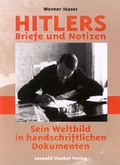 Cover: Hitlers Briefe und Notizen - Stocker, L