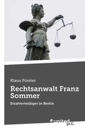 Cover: Rechtsanwalt Franz Sommer - united p.c.