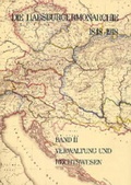 Cover: Die Habsburgermonarchie 1848-1918 / Die Habsburgermonarchie 1848-1918 Band II: Verwaltung und Rechtswesen - Verlag der &ouml;sterreichischen Akademie der Wissenschaften