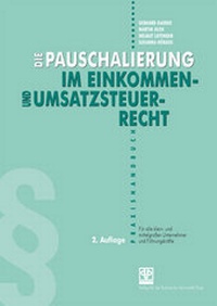 Abbildung von: Die Pauschalierung im Einkommen- und Umsatzsteuerrecht - dbv-Verlag (Österreich)