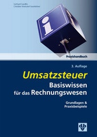 Abbildung von: Umsatzsteuer Basiswissen für das Rechnungswesen - dbv-Verlag (Österreich)