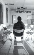 Cover: Das Wort in der Gruppe - Verlag der &ouml;sterreichischen Akademie der Wissenschaften