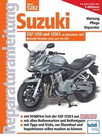 Abbildung von: Suzuki Bandit 1250 und 1250 S ab Modelljahr 2007 - Bucheli