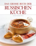Bild: Das gro&szlig;e Buch der russischen K&uuml;che - Stocker, L