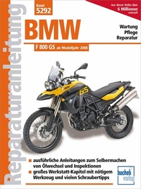Abbildung von: BMW F 800 GS ab Modelljahr 2008 - Bucheli