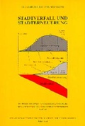 Cover: Stadtverfall und Stadterneuerung - Verlag der &ouml;sterreichischen Akademie der Wissenschaften