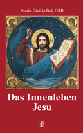 Cover: Das Innenleben Jesu - Christiana