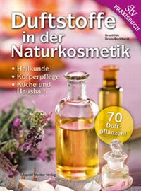 Abbildung von: Duftstoffe in der Naturkosmetik - Stocker, L