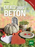Cover: Deko aus Beton - Stocker, L