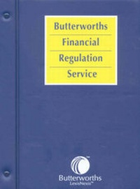 Abbildung von: Butterworths Financial Regulation Service: Insurance, Lloyd's and Friendly Societies Volume 6 - Butterworths Law