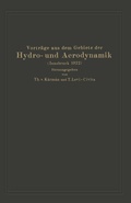 Cover: Vortr&auml;ge aus dem Gebiete der Hydro- und Aerodynamik (Innsbruck 1922) - Springer