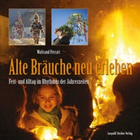 Abbildung von: Alte Bräuche neu erleben - Stocker, L