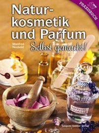 Abbildung von: Naturkosmetik und Parfum - Stocker, L