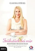 Cover: Fr&uuml;hst&uuml;ck bei mir - Besondere Begegnungen - ecoWing